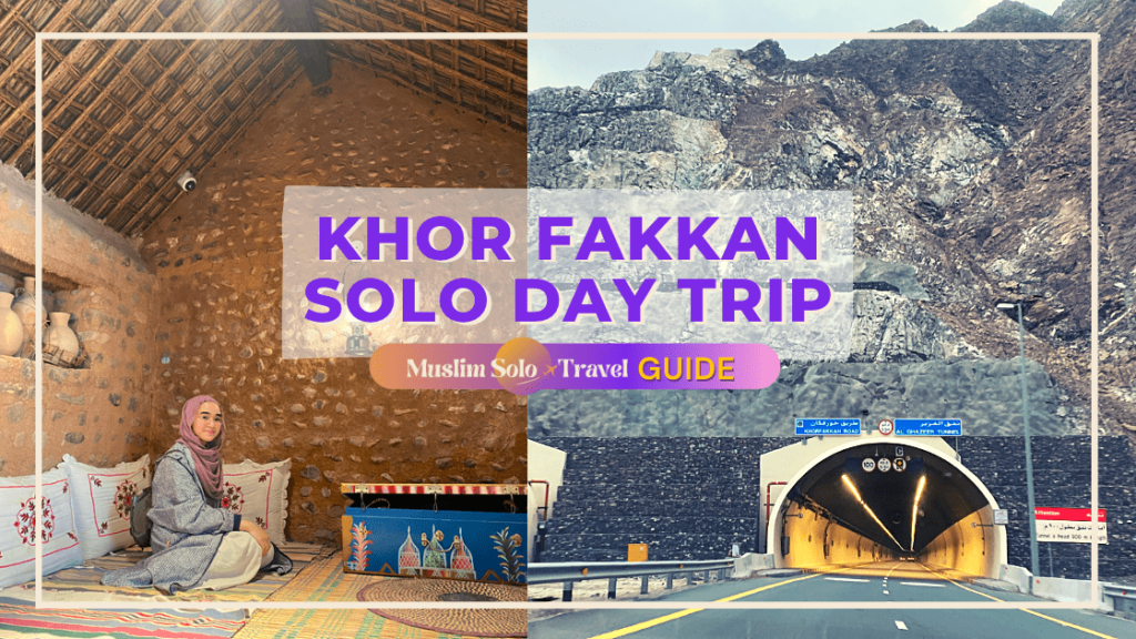 Khor Fakkan Solo Day Trip